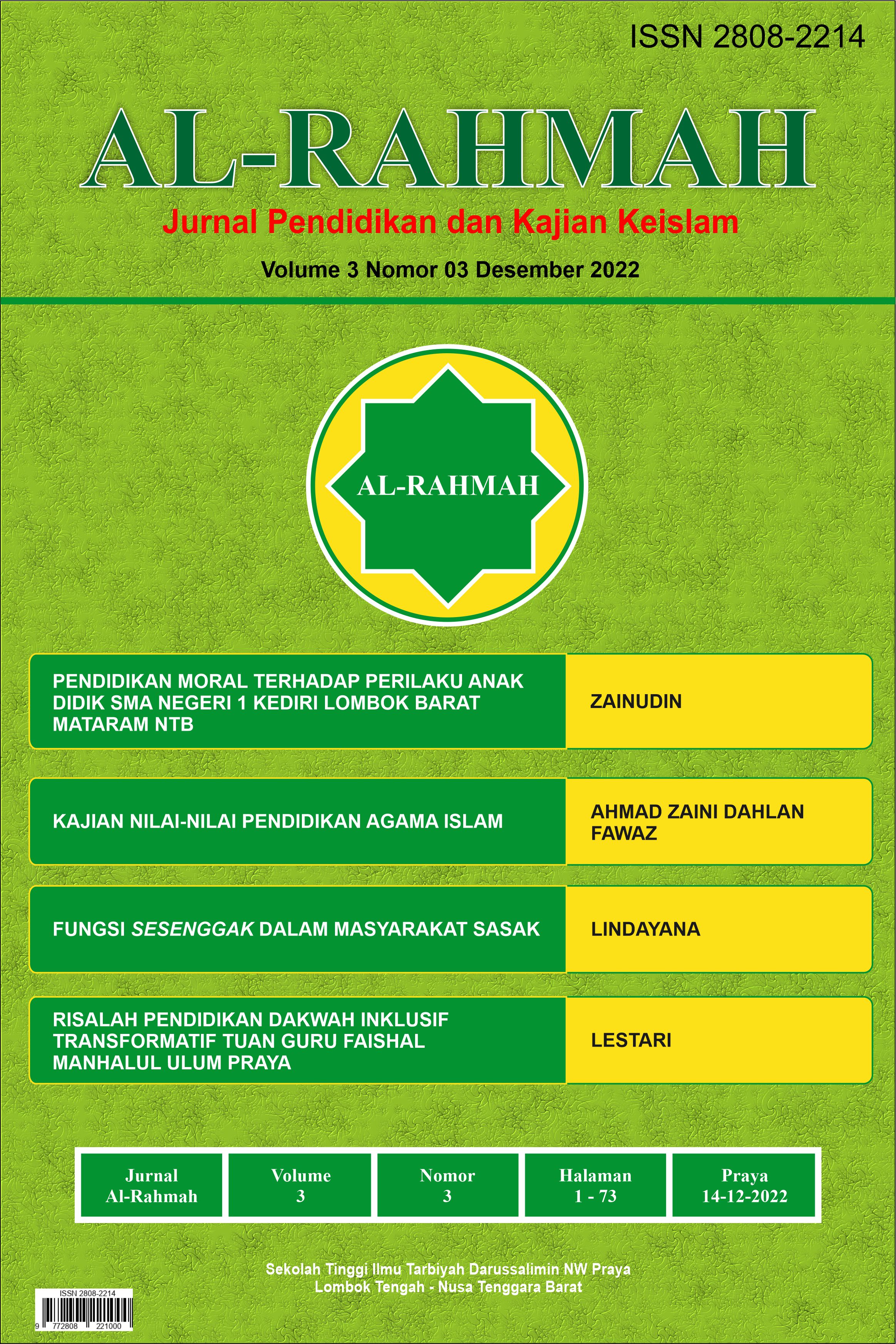 					Lihat Vol 3 No 3 (2022): Kajian Keislaman dan Pemikiran Pendidikan Islam
				